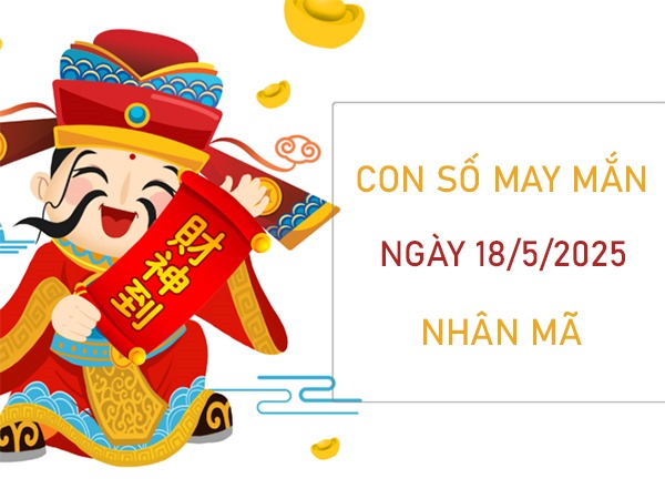Khai phá con số thành công cung Nhân Mã 18/5/2025