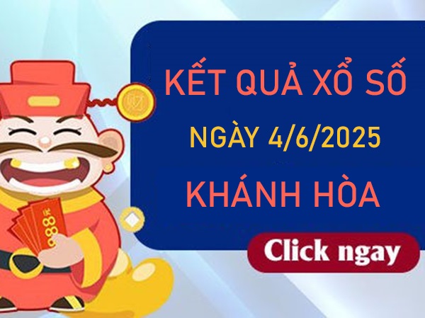Thống kê xổ số Khánh Hòa 4/6/2025 phân tích thứ 4